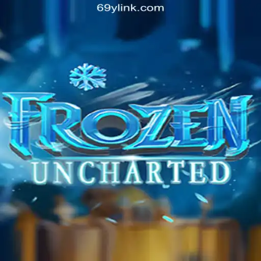 Explore the Thrilling World of FrozenUncharted on 69Y.COM platform-Oficial Slots Brasil #1