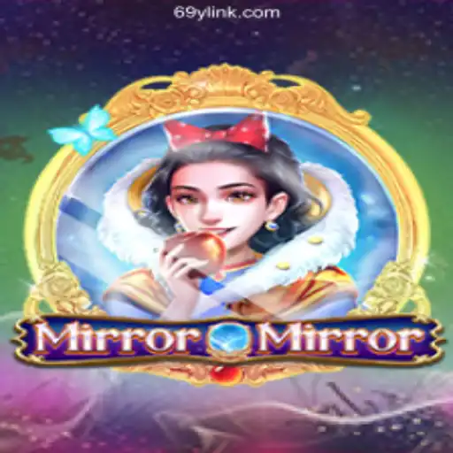 Unveiling the Enchanting World of MirrorMirror: A Journey Through the 69Y.COM Platform's #1 Oficial Slots in Brasil