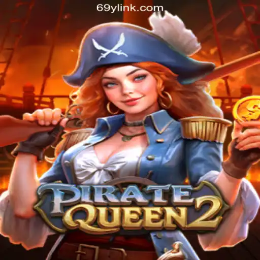 Exploring the Adventure of PirateQueen2 on 69Y.COM Platform-Oficial Slots Brasil #1
